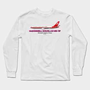 McDonnell Douglas MD-11F - Shanghai Airlines Cargo Long Sleeve T-Shirt